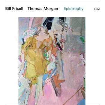 Zahraniční hudba 2LP Bill Frisell: Epistrophy 2019