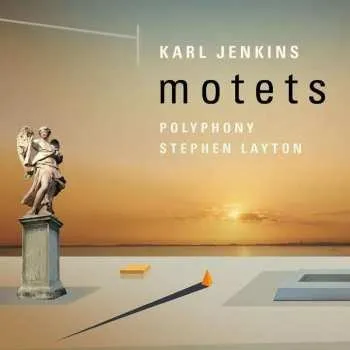 Zahraniční hudba CD Karl Jenkins: Motets 2014