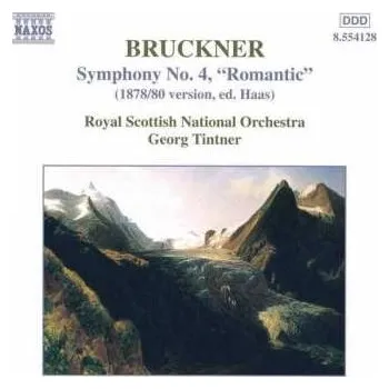 Zahraniční hudba CD Anton Bruckner: Symphony No. 4, "Romantic" (1878/80 Version, Ed. Haas) 2000