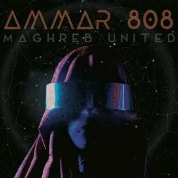 Zahraniční hudba LP Ammar 808: Maghreb United 2018 180g Vinyl