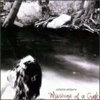 Zahraniční hudba CD Victoria Williams: Musings Of A Creek Dipper 1998
