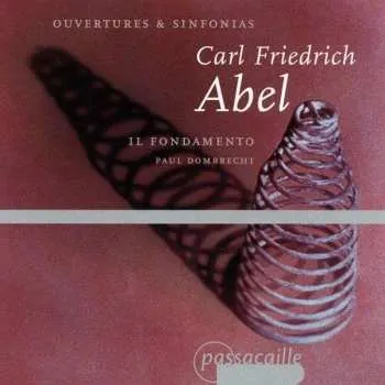 Zahraniční hudba CD Carl Friedrich Abel: Symphonien & Ouvertüren 2013