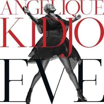 Zahraniční hudba CD Angélique Kidjo: Eve 2014