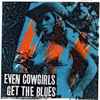 Zahraniční hudba CD Various: Even Cowgirls Get The Blues 2008