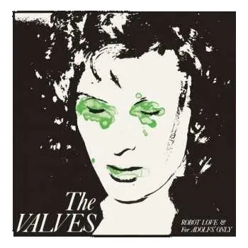 Zahraniční hudba SP The Valves: Robot Love & For Adolfs' Only CLR 2019 Green Vinyl