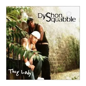 Zahraniční hudba CD Dyshon: Thug Lady 2002