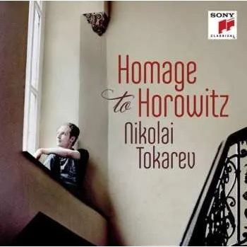 Hudba CD Domenico Scarlatti: Nikolai Tokarev - Hommage To Horowitz 2014