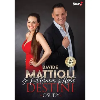 Česká hudba Davide Mattioli & Miriam Holá - Destiny - Osudy (CD+DVD, 2017) (2CDD, CSM4663)