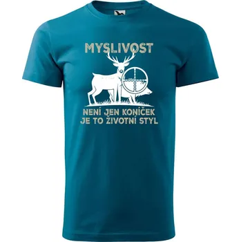 DOBRÝ TRIKO Pánské tričko s potiskem Myslivost je styl Velikost: XL, Barva: Petrolejová