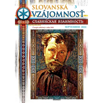 Časopis SLOVANSKÁ VZÁJOMNOSŤ Č. 3/2024