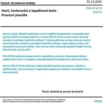 ČSN 07 0710 - Parní, horkovodní a kapalinové kotle - Provozní pravidla - Tisk