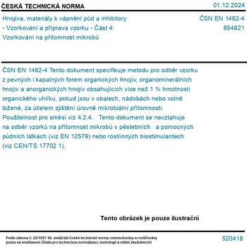 ČSN EN 1482-4 - Hnojiva, materiály k vápnění půd a inhibitory - Vzorkování a příprava vzorku - Část 4: Vzorkování na přítomnost mikrobů - Tisk