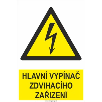 Značení Hlavní vypínač zdvihacího zařízení samolepící vinylová fólie 150x100 mm