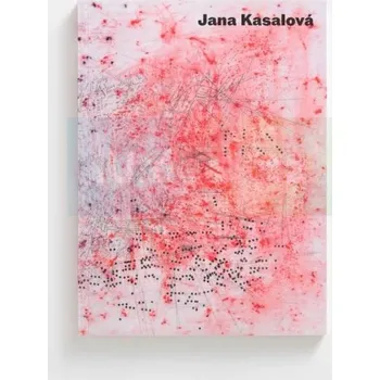 Umění Kasalová Jana / ANÁMNESIS - Terezie Zemánková + dárek Zdarma