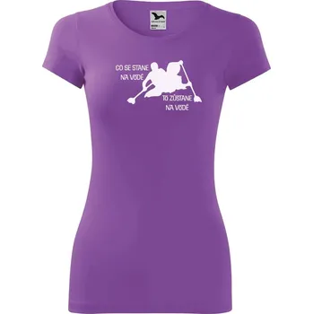 DOBRÝ TRIKO Dámské vodácké tričko glance Co se stane na vodě Velikost: M, Barva: Fialová