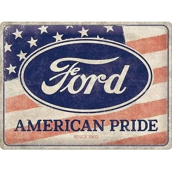 Plechová cedule Retro cedule - Ford - American Pride 30x40cm