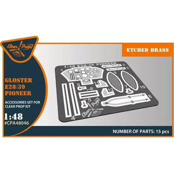 Plastikový model Clear Prop models 1/48 Gloster E28/39 Pioneer - PE set (CL.PROP)