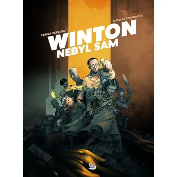 Winton nebyl sám - Mikuláš Podprocký,…