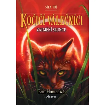 Kniha Kočičí válečníci: Síla tří (4) – Zatmění slunce