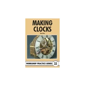 Making Clocks - Bray, Stan