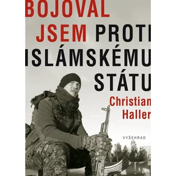 Kniha Bojoval jsem proti Islámskému státu