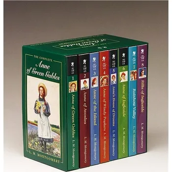 The Complete "Anne of Green Gables": Anne of Green Gables, Anne of the Island, Anne of Avonlea, Anne Kniha