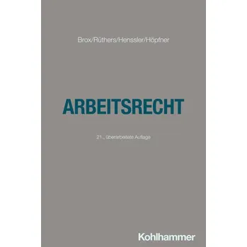 Arbeitsrecht - Brox, Hans [DE] (2024, Brožovaná, Kohlhammer W.)