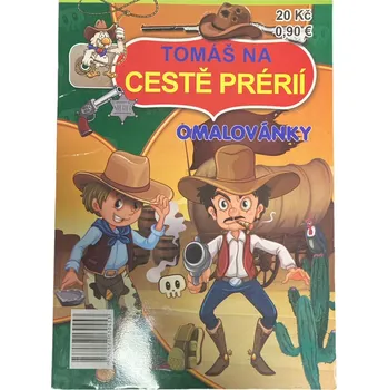 omalovánky Omalovánky Tomáš na cestě prérií Nové zboží
