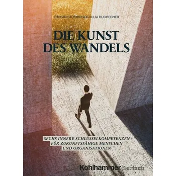 Die Kunst des Wandels - Stockinger, Stefan