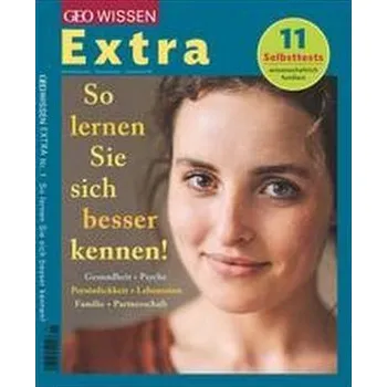 GEO Wissen Extra 1/2021 - So lernen Sie sich besser kennen - Schröder, Jens