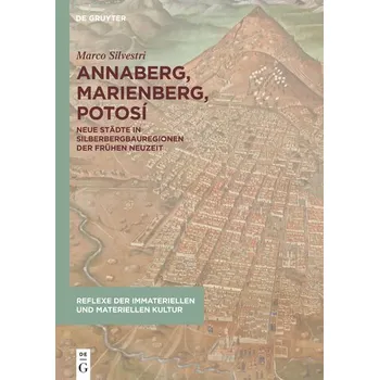 Umění Annaberg, Marienberg, Potosí - Silvestri, Marco