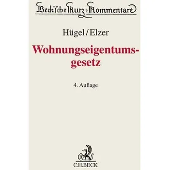 Wohnungseigentumsgesetz - Hügel, Stefan