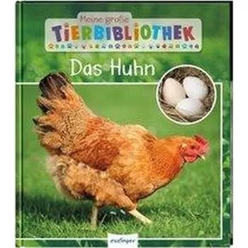 První čtění Meine große Tierbibliothek: Das Huhn - Havard, Christian