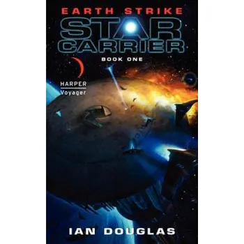 Earth Strike – Ian Douglas (EN)