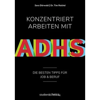 Osobní rozvoj Konzentriert arbeiten mit ADHS - Dörwald, Sara