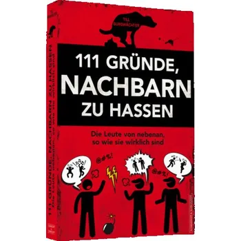 111 Gründe, Nachbarn zu hassen - Burgwächter, Till