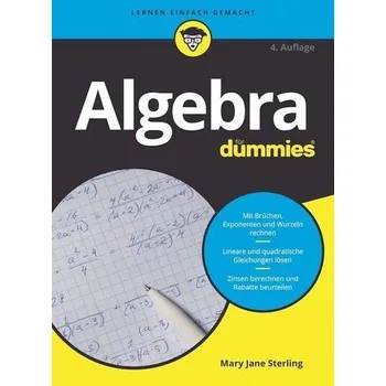 Matematika Algebra für Dummies - Sterling, Mary Jane [DE] (2023, Brožovaná, Wiley-VCH GmbH)