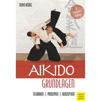 Aikido Grundlagen - Bodo Rödel