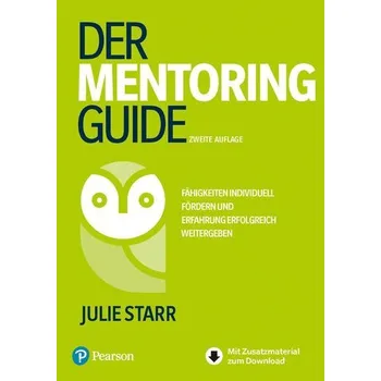 Der Mentoring-Guide - Starr Julie