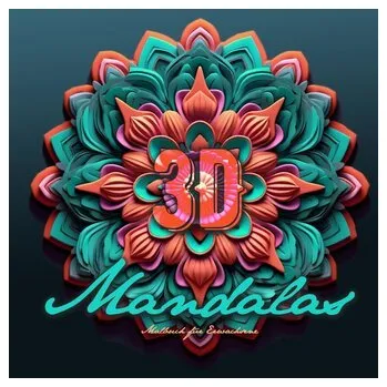 3D Mandalas Coloring Book for Adults - Publishing, Monsoon