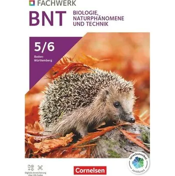 Cizí jazyk Fachwerk Naturwissenschaften 5./6. Schuljahr: Biologie, Naturphänomene und Technik - Baden-Württemberg 2025 - Schulbuch