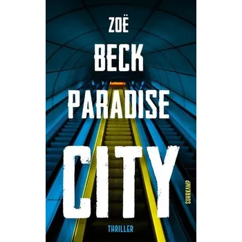 Paradise City - Beck, Zoë