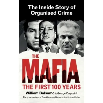 The Mafia - Carpozi, George, Jr.; Balsamo, William