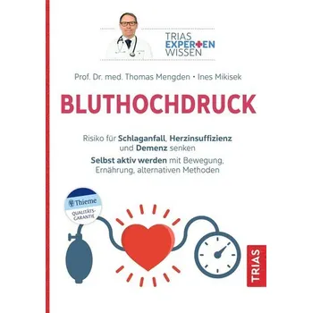 Expertenwissen: Bluthochdruck - Mengden, Thomas