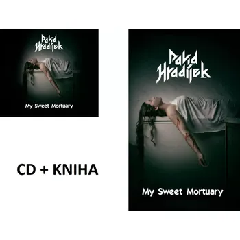 Česká hudba Set: Kniha David Hradílek - My Sweet Mortuary+CD