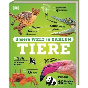 Příroda Unsere Welt in Zahlen. Tiere - DK Verlag - Kids