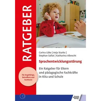 Sprachentwicklungsstörung - Lüke, Carina