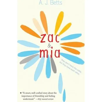 Zac and MIA - Betts, A. J.