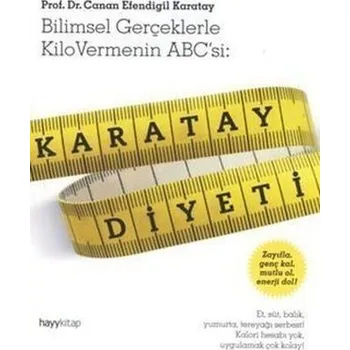 Karatay Diyeti - Efendigil Karatay, Canan