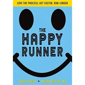 The Happy Runner - LaRochelle, David